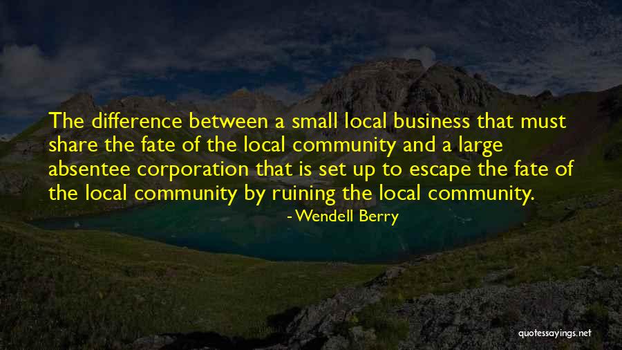 Siberiana Quotes By Wendell Berry Siberiana Quotes By Wendell Berry