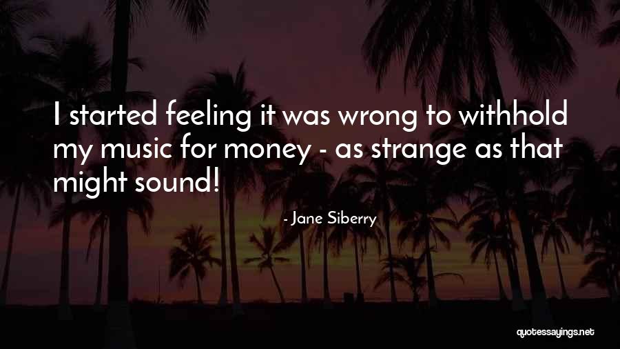 Siberry Jane Quotes By Jane Siberry Siberry Jane Quotes By Jane Siberry