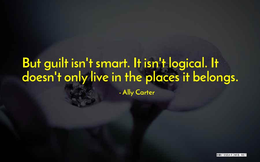 Sibilante Significado Quotes By Ally Carter Sibilante Significado Quotes By Ally Carter