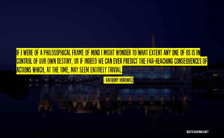 Sibilation Quotes By Anthony Horowitz Sibilation Quotes By Anthony Horowitz