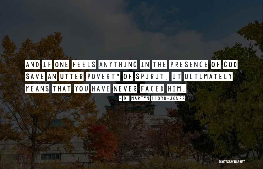 Sibilly School Quotes By D. Martyn Lloyd-Jones Sibilly School Quotes By D. Martyn Lloyd-Jones