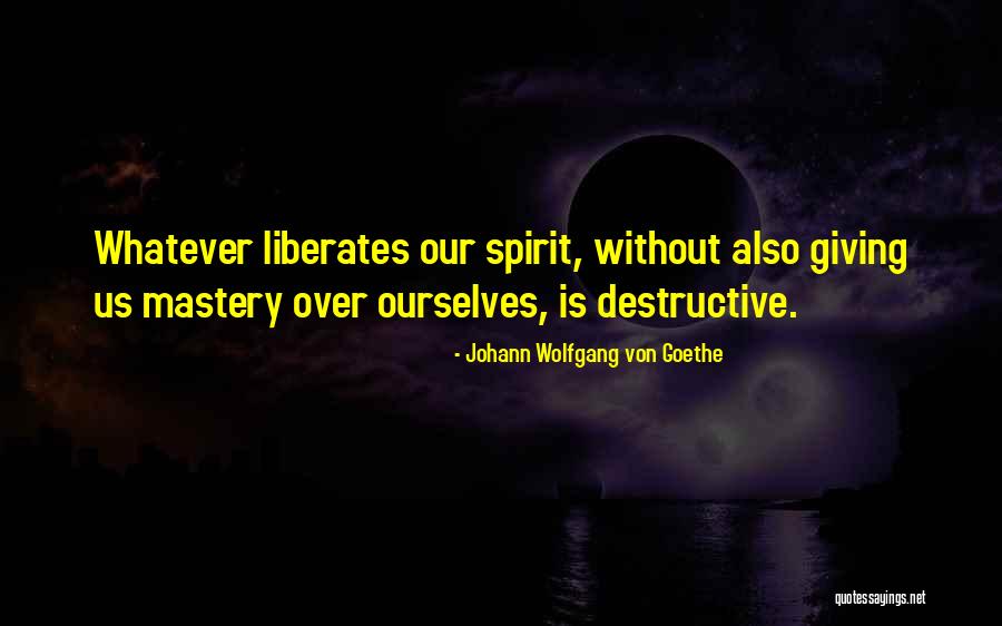 Sibitsomwa Quotes By Johann Wolfgang Von Goethe Sibitsomwa Quotes By Johann Wolfgang Von Goethe