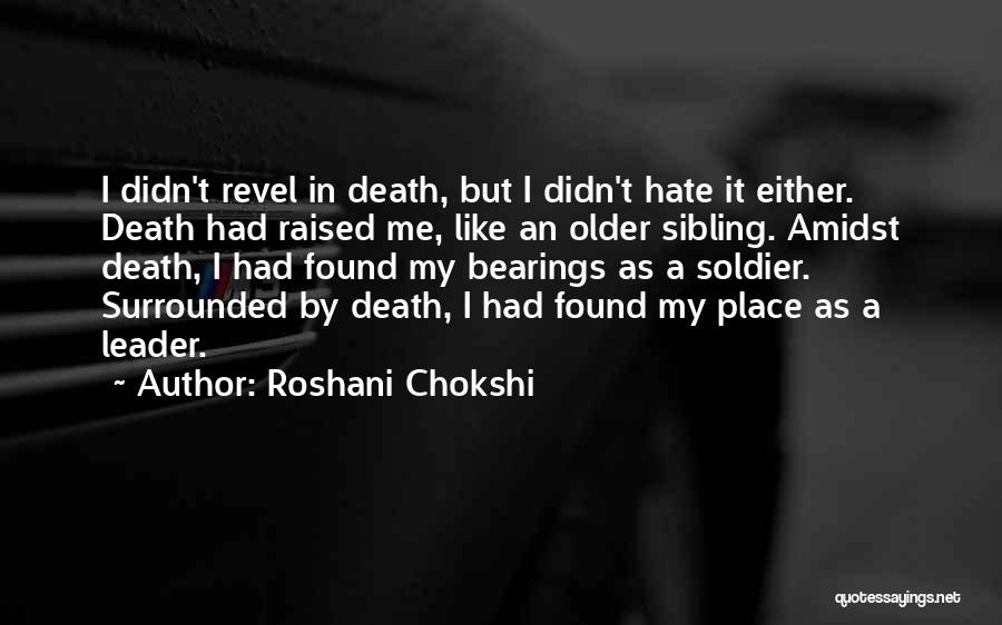 Sibling Death Quotes By Roshani Chokshi