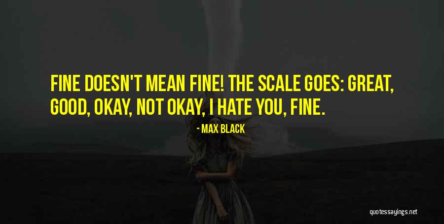 Sibling Envy Quotes By Max Black Sibling Envy Quotes By Max Black