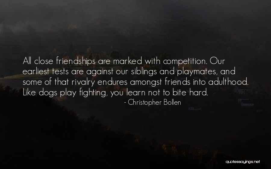 Sibling Friendship Quotes By Christopher Bollen Sibling Friendship Quotes By Christopher Bollen