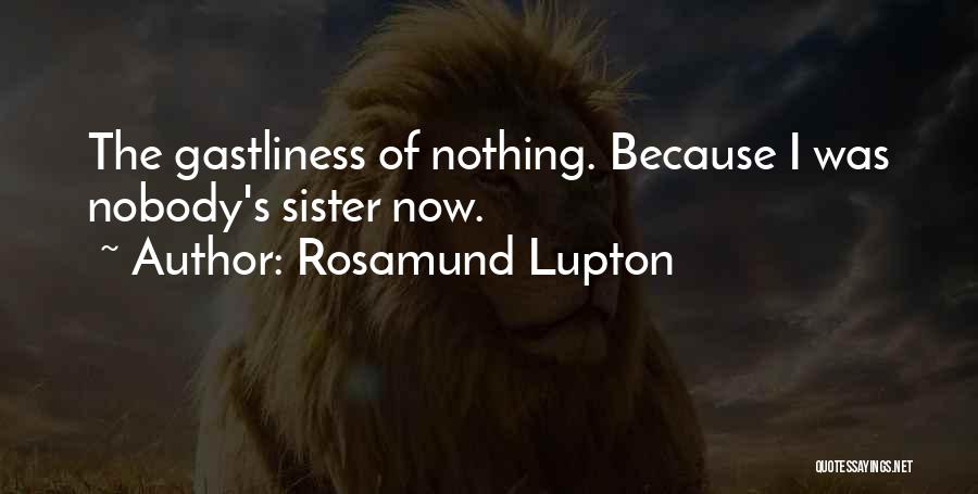 Sibling Grief Quotes By Rosamund Lupton