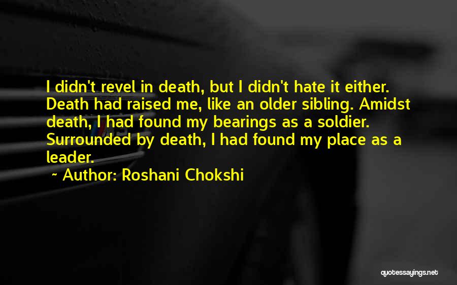 Sibling Quotes By Roshani Chokshi