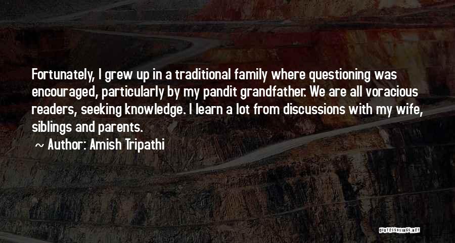 Siblings And Family Quotes By Amish Tripathi