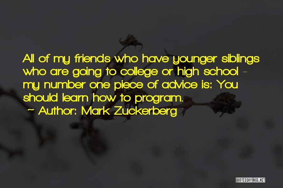 Siblings Best Friends Quotes By Mark Zuckerberg