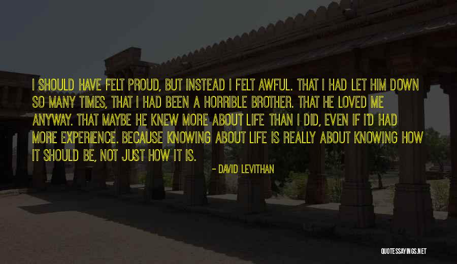 Siblings Brother Quotes By David Levithan Siblings Brother Quotes By David Levithan