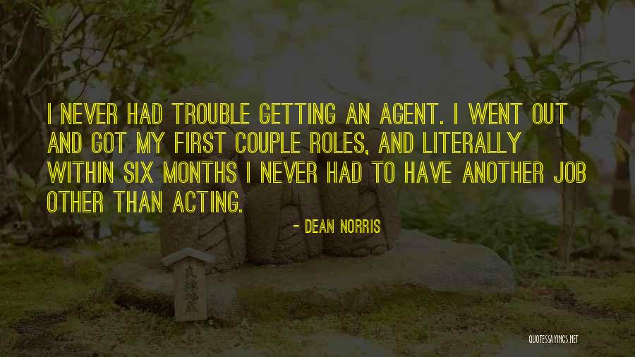 Siblings Hurting Each Other Quotes By Dean Norris Siblings Hurting Each Other Quotes By Dean Norris
