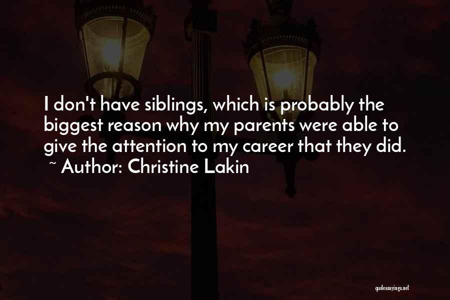 Siblings Quotes By Christine Lakin