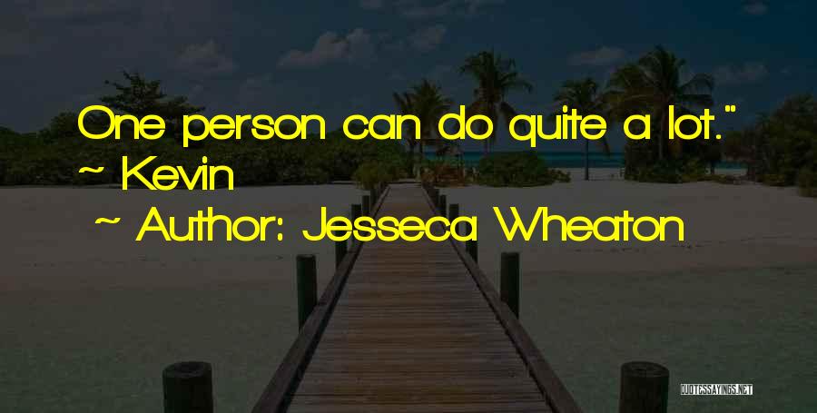 Siblings Quotes By Jesseca Wheaton