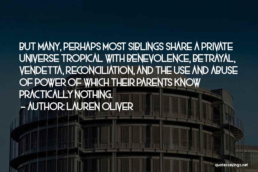 Siblings Quotes By Lauren Oliver