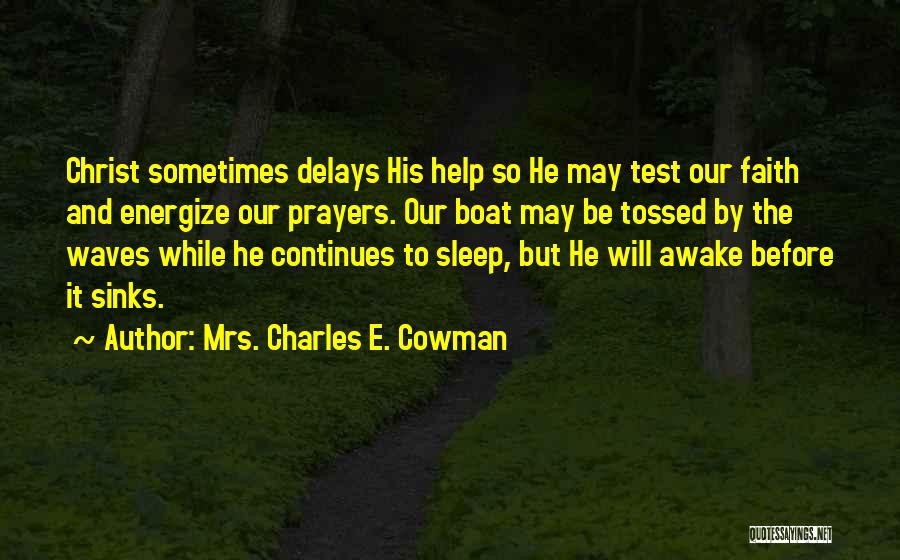 Siblyback Quotes By Mrs. Charles E. Cowman