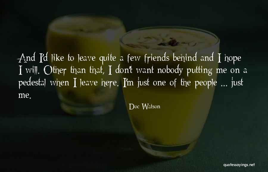 Siboney Cellars Quotes By Doc Watson Siboney Cellars Quotes By Doc Watson