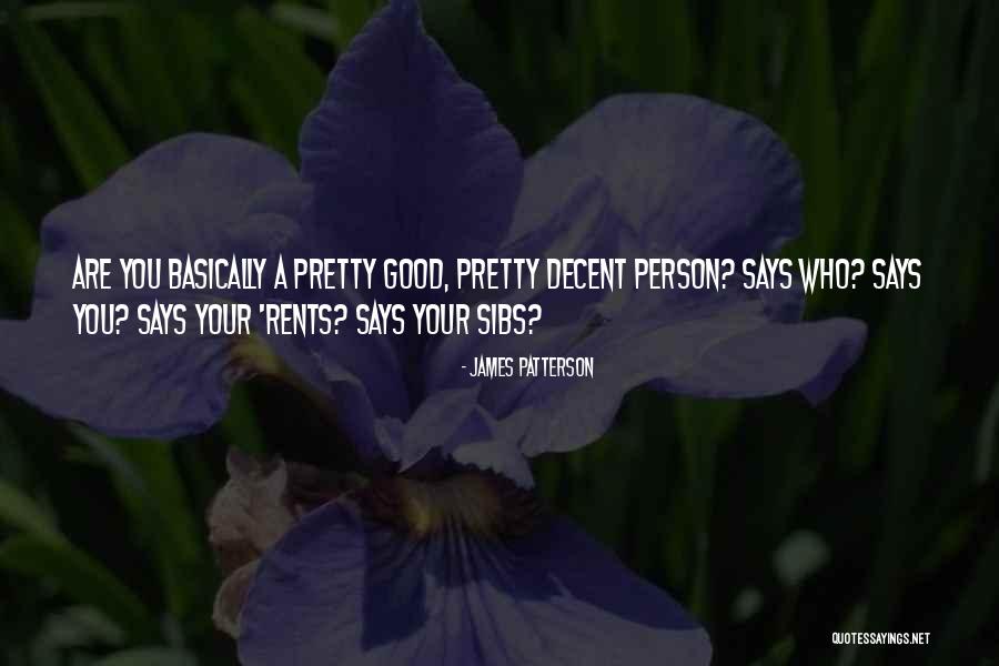 Sibs Quotes By James Patterson Sibs Quotes By James Patterson