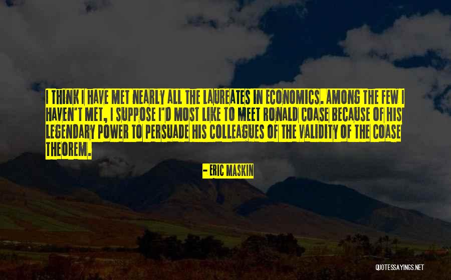 Sibuka Quotes By Eric Maskin Sibuka Quotes By Eric Maskin