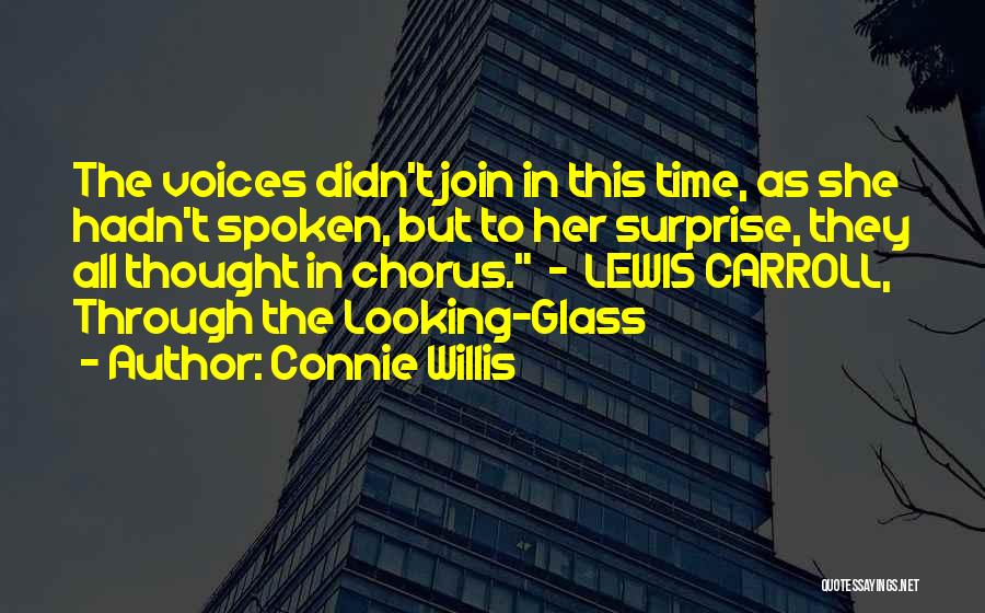 Sibuyas Quotes By Connie Willis