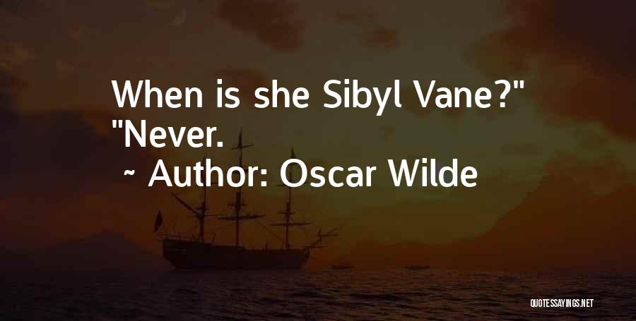 Sibyl Vane Quotes By Oscar Wilde