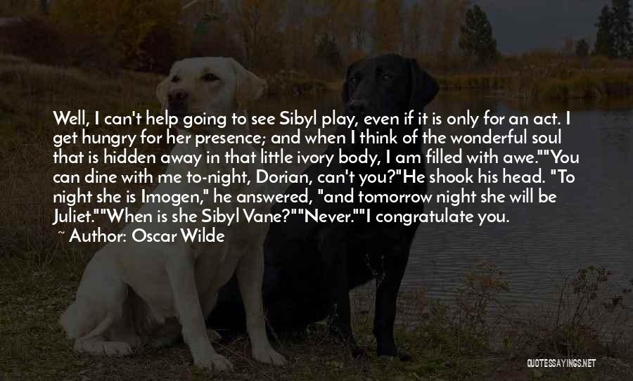 Sibyl Vane Quotes By Oscar Wilde