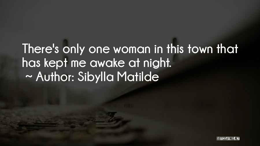 Sibylla Matilde Quotes 1731816