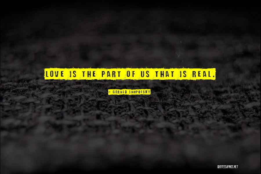 Sicando Quotes By Gerald Jampolsky Sicando Quotes By Gerald Jampolsky