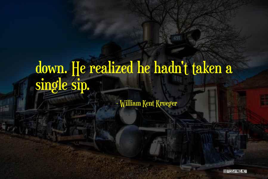 Sicangco Jr Quotes By William Kent Krueger