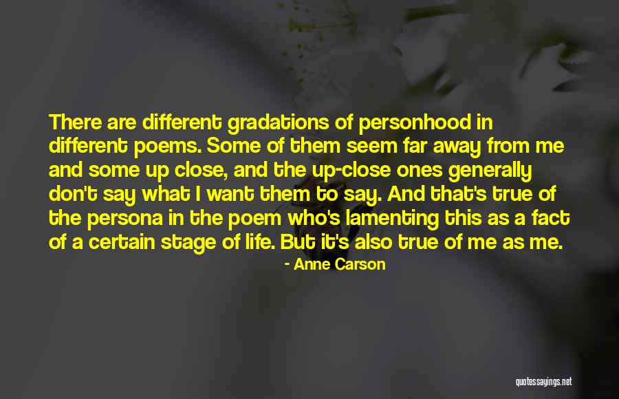 Siccar Quotes By Anne Carson Siccar Quotes By Anne Carson