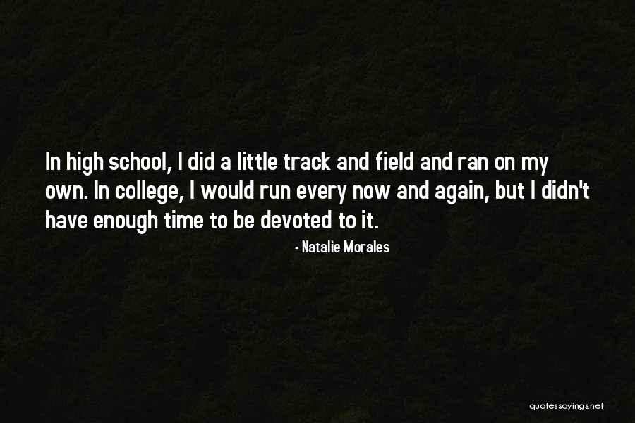 Siccardian Quotes By Natalie Morales Siccardian Quotes By Natalie Morales