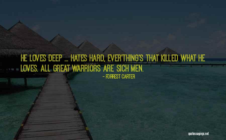 Sich Quotes By Forrest Carter Sich Quotes By Forrest Carter