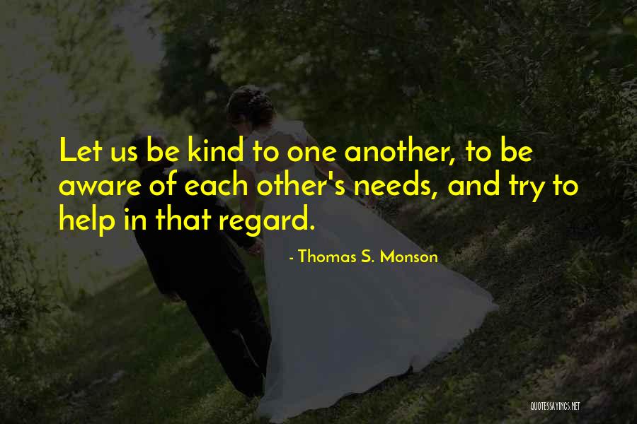 Sichersten Quotes By Thomas S. Monson Sichersten Quotes By Thomas S. Monson