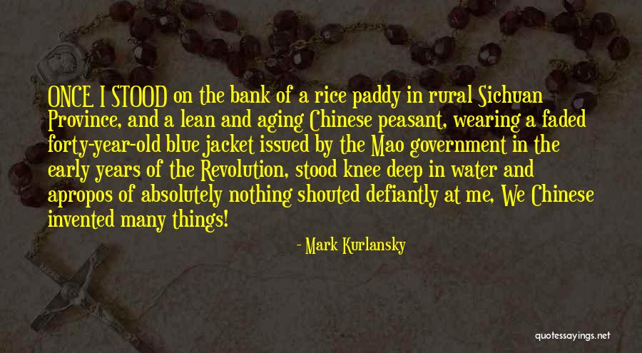 Sichuan Chinese Quotes By Mark Kurlansky Sichuan Chinese Quotes By Mark Kurlansky