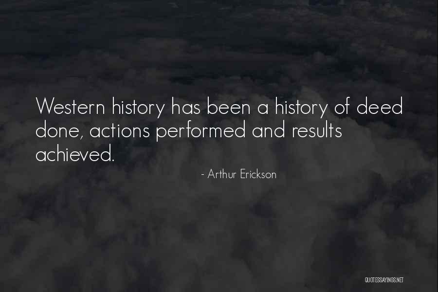 Sicignano Enterprises Quotes By Arthur Erickson Sicignano Enterprises Quotes By Arthur Erickson