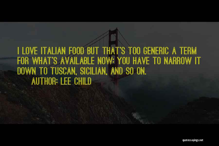 Sicilian Food Quotes By Lee Child