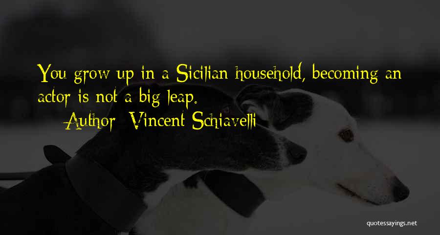 Sicilian Quotes By Vincent Schiavelli