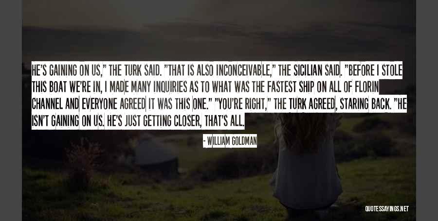 Sicilian Quotes By William Goldman