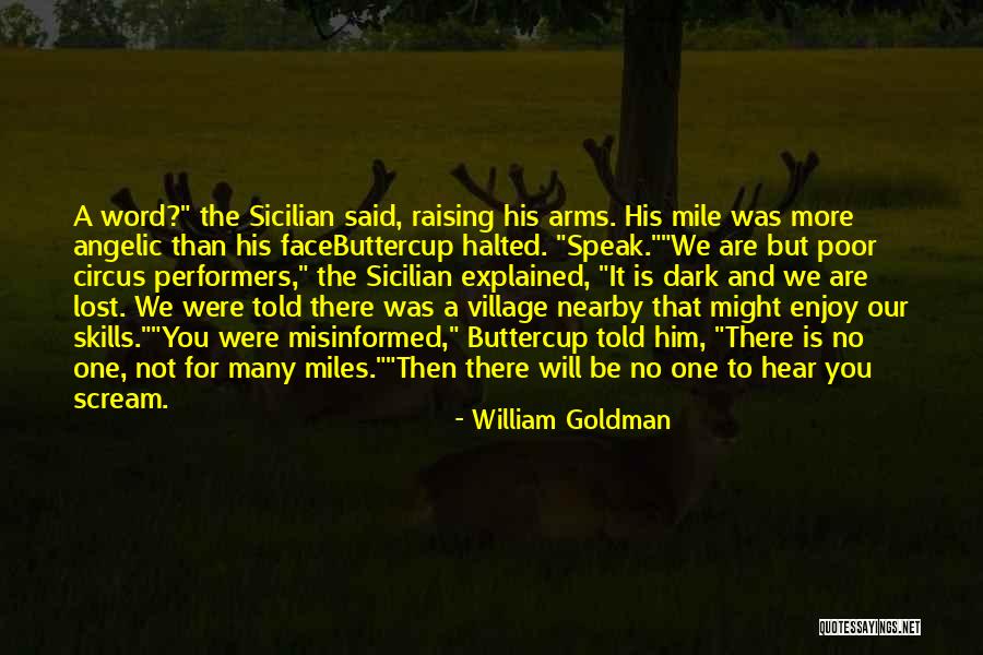 Sicilian Quotes By William Goldman