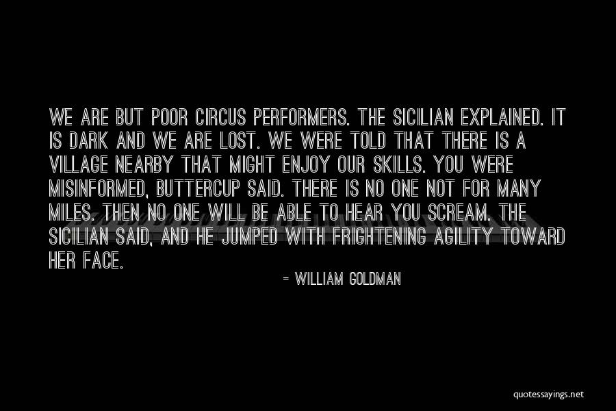 Sicilian Quotes By William Goldman