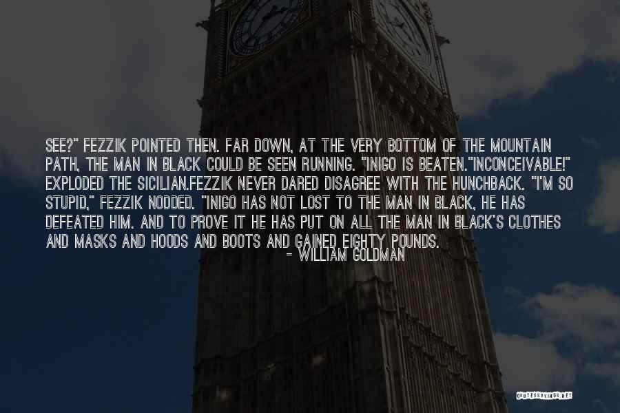 Sicilian Quotes By William Goldman Sicilian Quotes By William Goldman