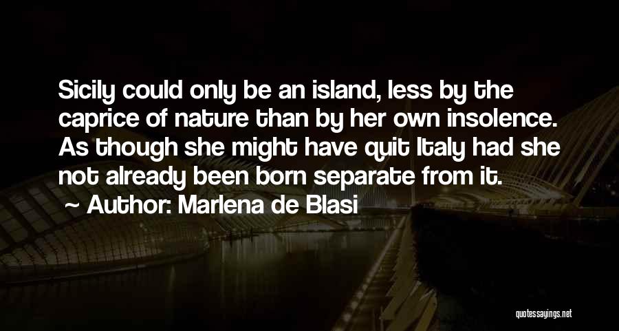 Sicily Quotes By Marlena De Blasi