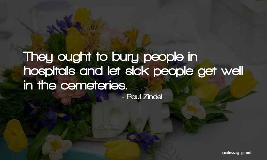 Sick And Dying Quotes By Paul Zindel