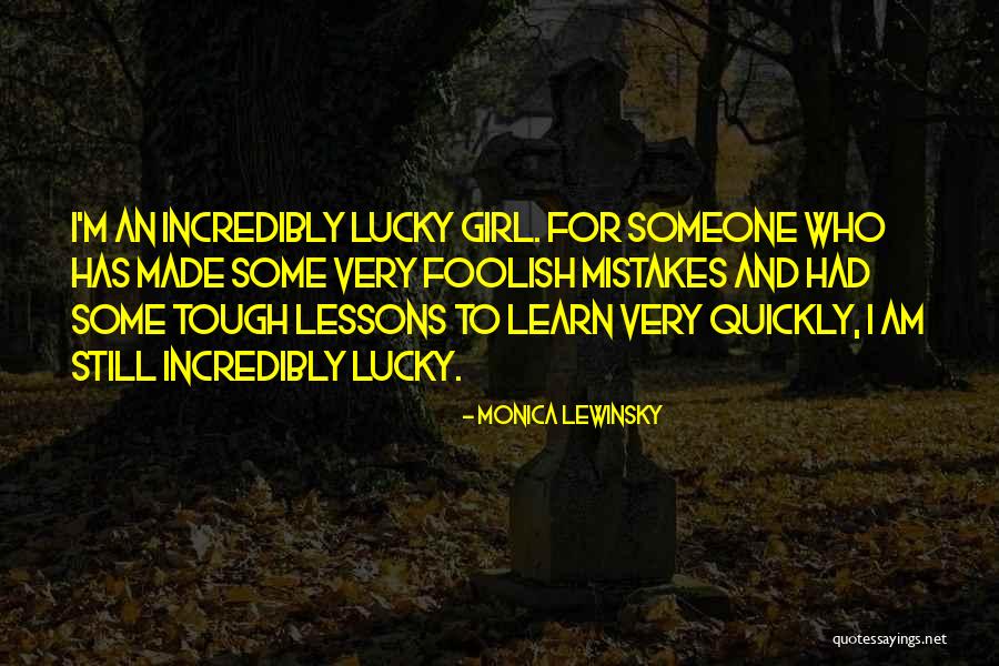 Sick And Tired About Love Quotes By Monica Lewinsky Sick And Tired About Love Quotes By Monica Lewinsky