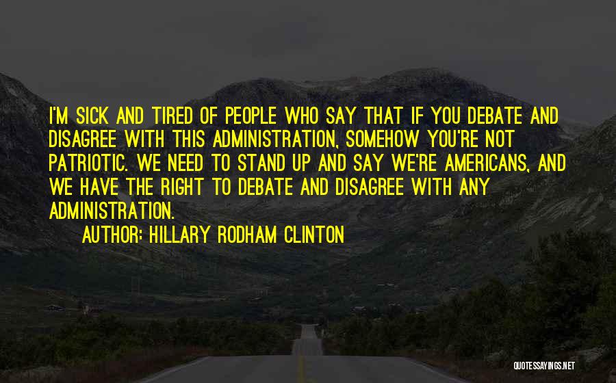 Sick And Tired Of Quotes By Hillary Rodham Clinton