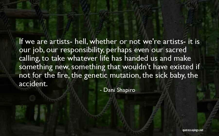 Sick Baby Quotes By Dani Shapiro Sick Baby Quotes By Dani Shapiro
