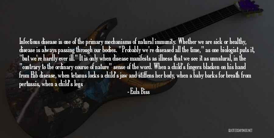 Sick Baby Quotes By Eula Biss Sick Baby Quotes By Eula Biss