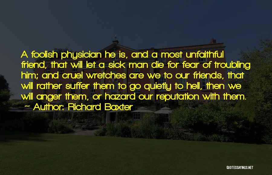 Sick Best Friends Quotes By Richard Baxter