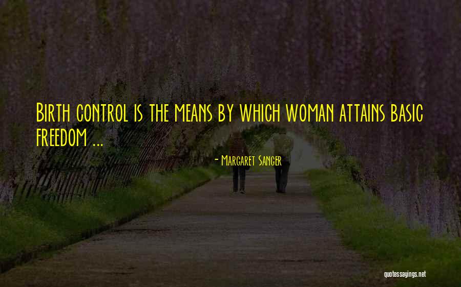 Sick Boyfriend Quotes By Margaret Sanger Sick Boyfriend Quotes By Margaret Sanger