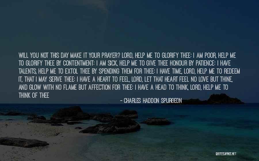 Sick But Have To Work Quotes By Charles Haddon Spurgeon