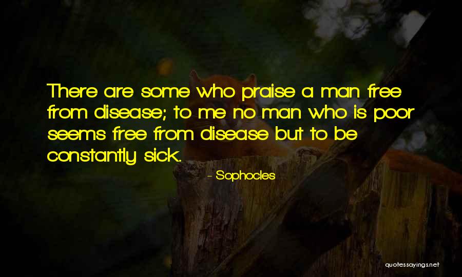 Sick But Quotes By Sophocles Sick But Quotes By Sophocles